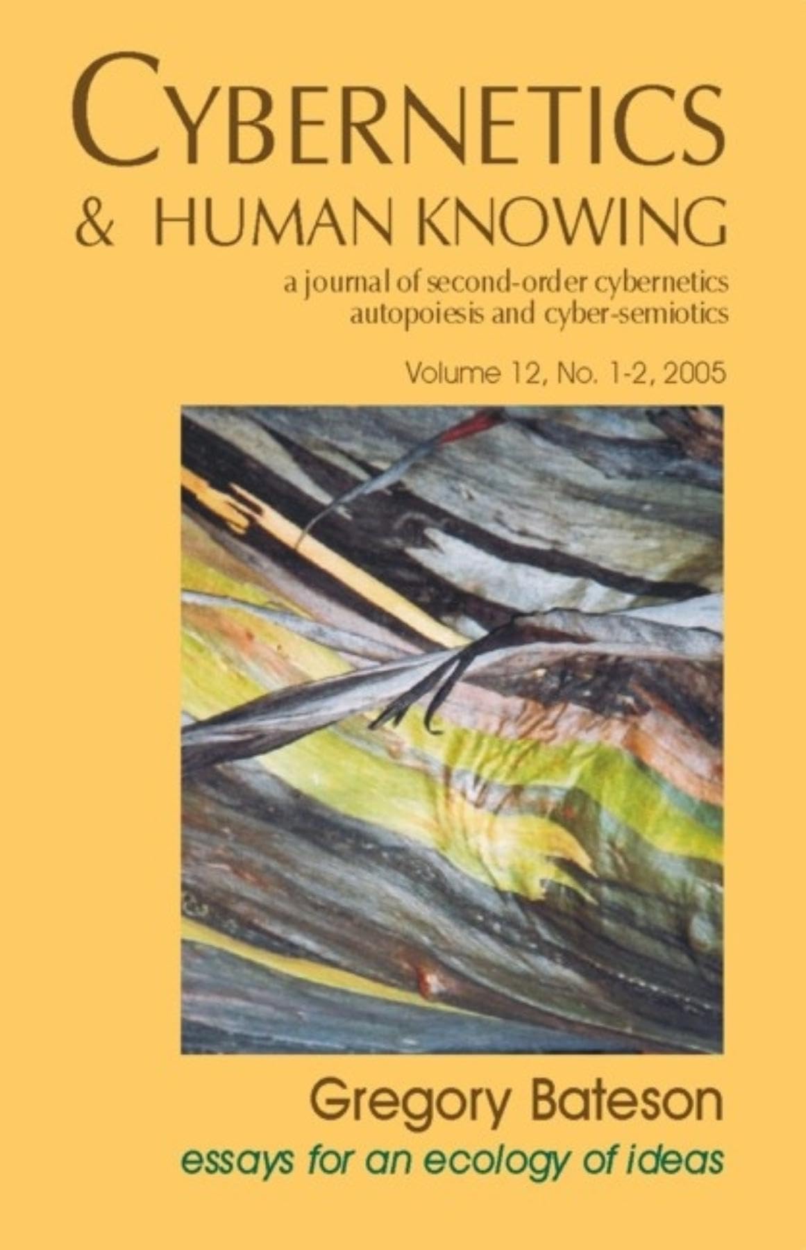 Cybernetics & Human Knowing: Gregory Bateson Essays for an Ecology of Ideas book