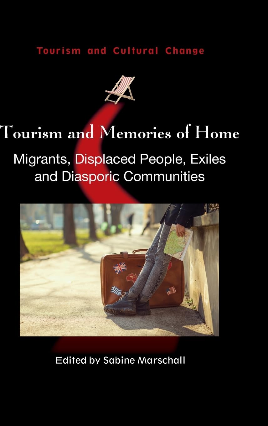 Tourism and Memories of Home Law