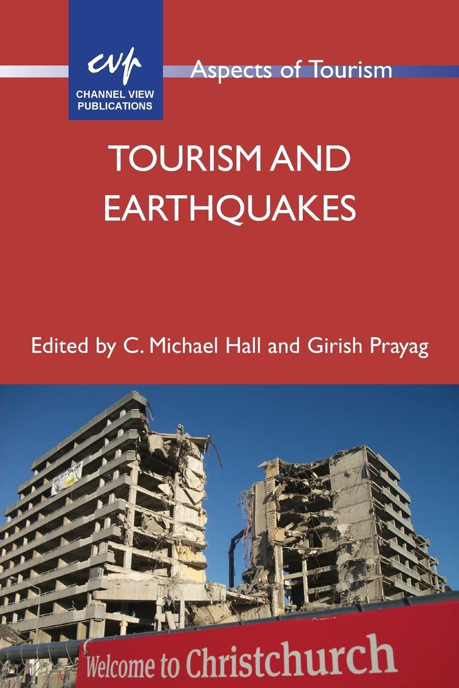 Tourism and Earthquakes (Aspects of Tourism, 90) Law