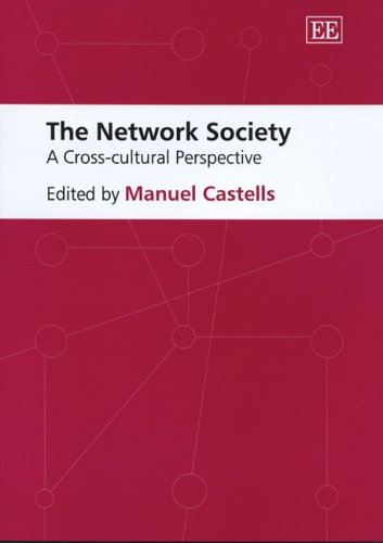 The Network Society: A Cross-Cultural Perspective Social Sciences
