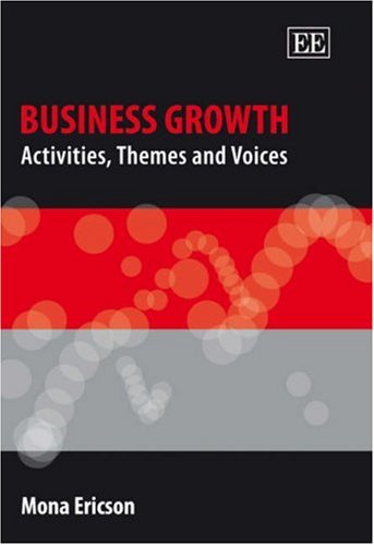Business Growth: Activities, Themes And Voices Business, Finance & Career