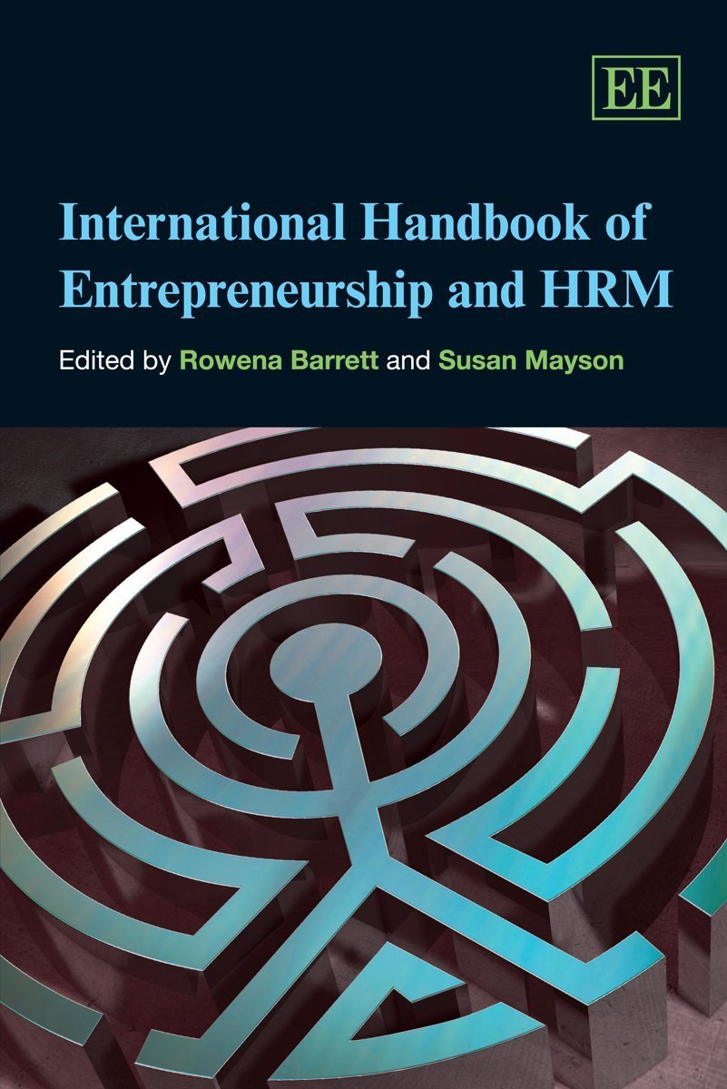 International Handbook of Entrepreneurship and HRM (Research Handbooks in Business and Management series) Business, Finance & Career