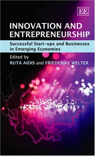 Innovation And Entrepreneurship: Successful Start-ups and Businesses in Emerging Economies Business, Finance & Career