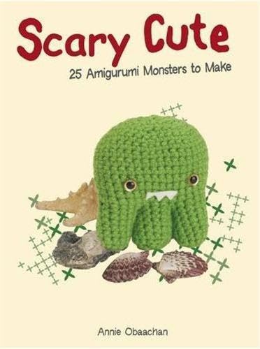 Scary Cute: 25 Amigurumi Monsters to Make Social Sciences