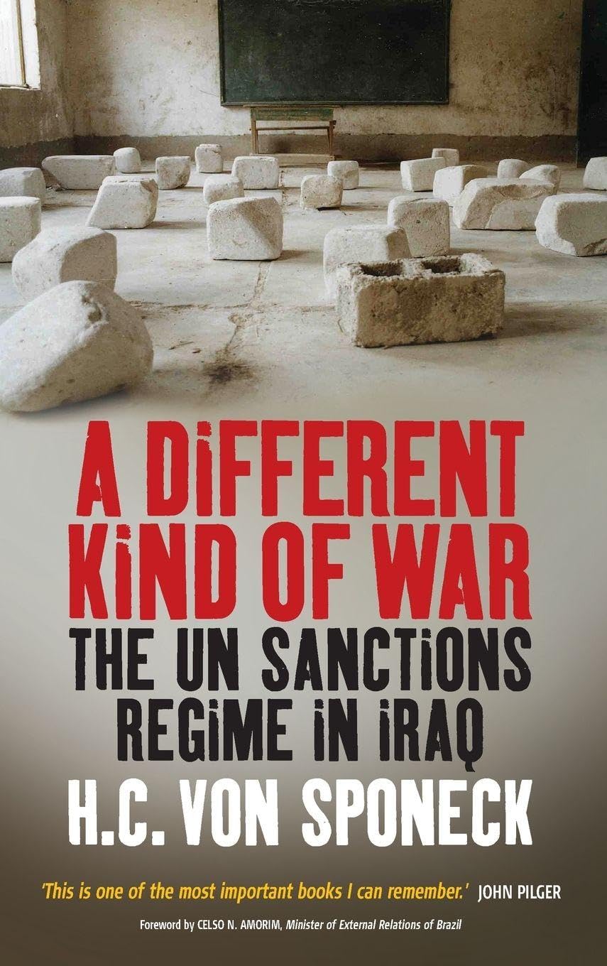 A Different Kind of War: The UN Sanctions Regime in Iraq Law