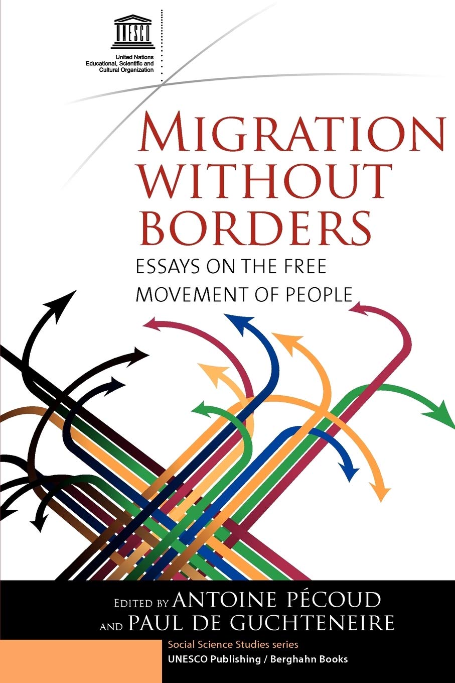 Migration Without Borders: Essays on the Free Movement of People (Social Science Studies Series) Law