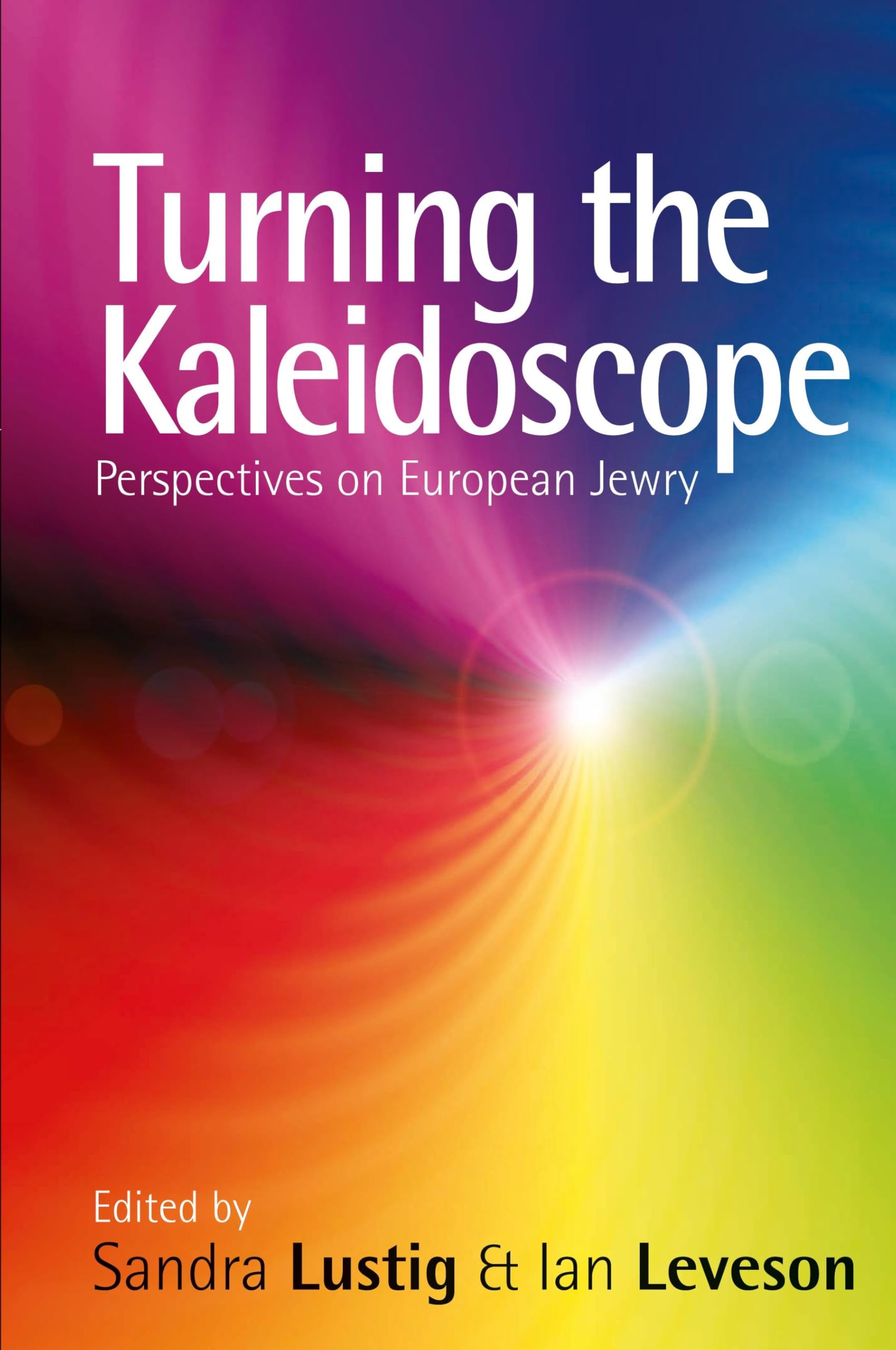 Turning the Kaleidoscope: Perspectives on European Jewry Law