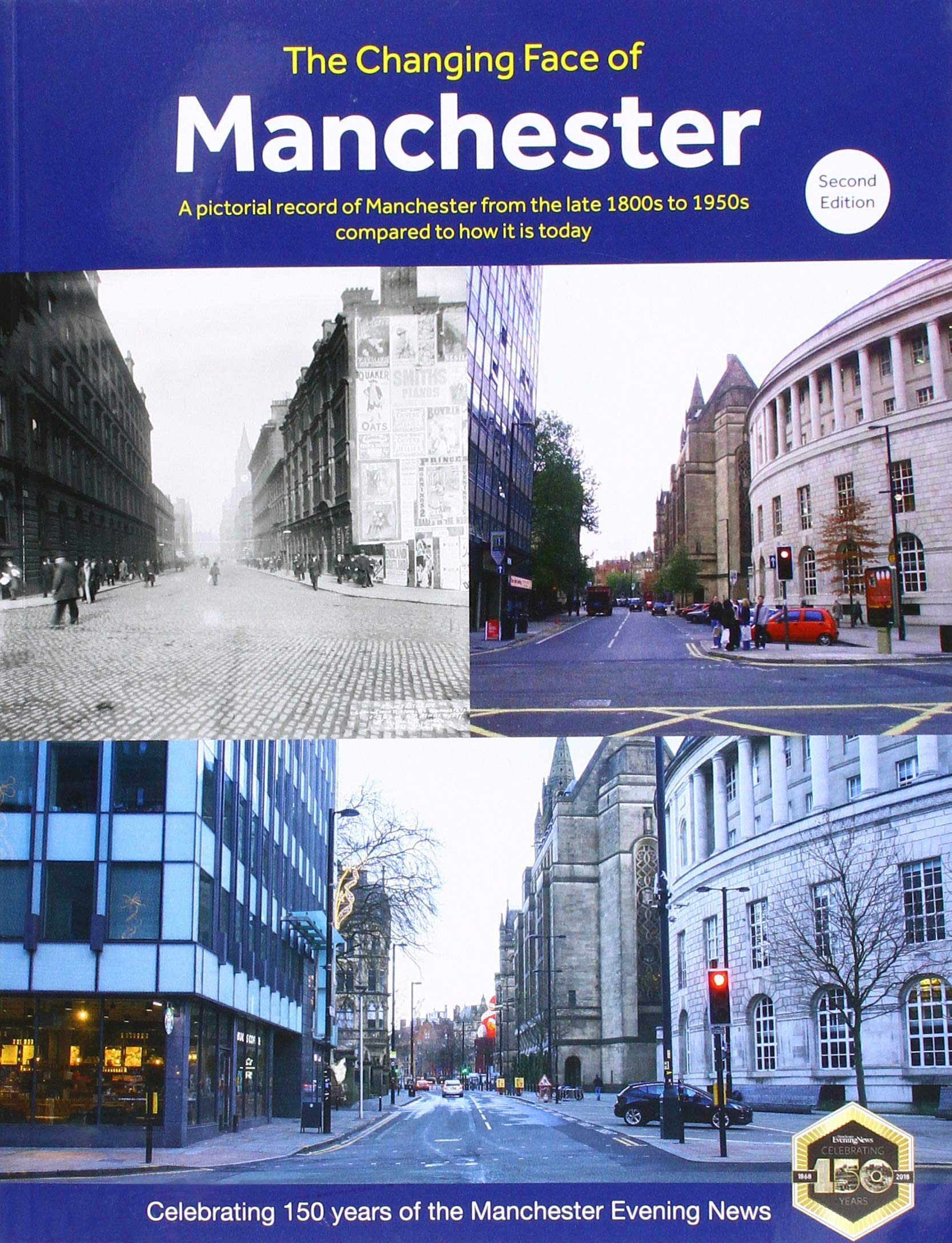 The Changing Face of Manchester (2nd Edition) Social Sciences