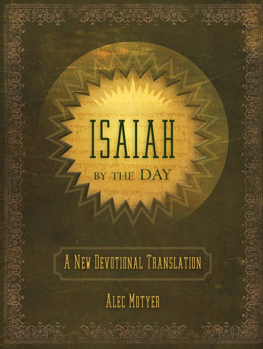 Isaiah by the Day: A New Devotional Translation (Devotionals) Film, Art & Culture