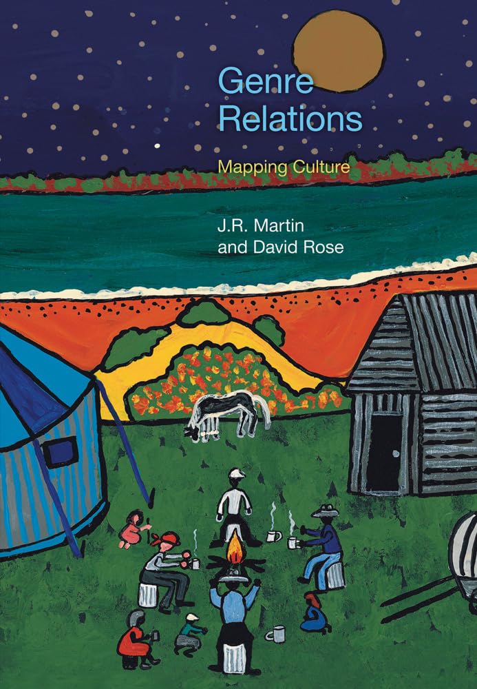 Genre Relations: Mapping Culture (Equinox Textbooks and Surveys in Linguistics) Social Sciences