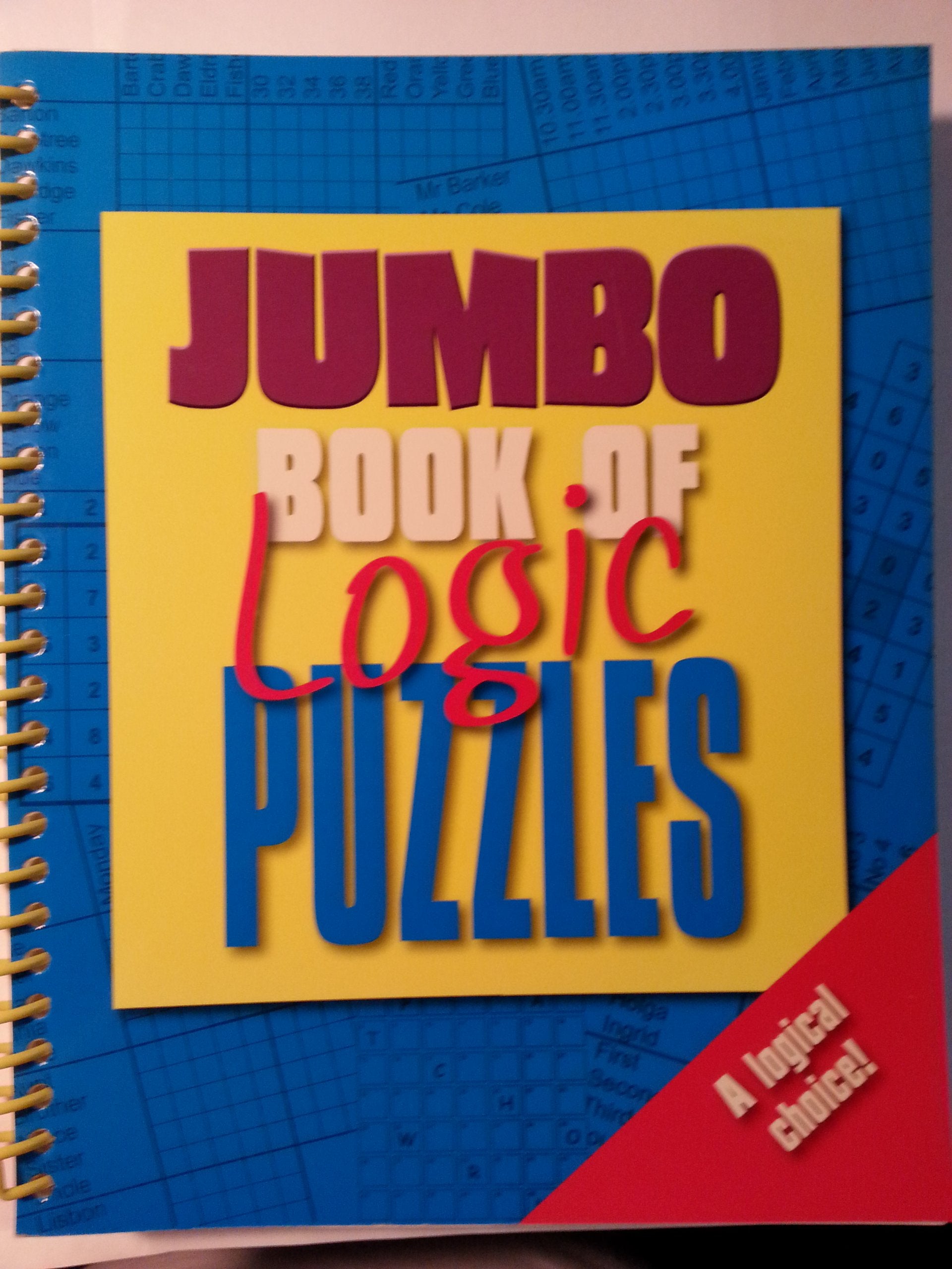 Jumbo Book of Logic Puzzles (Jumbo 320 Spiral S.) Leisure & Fun