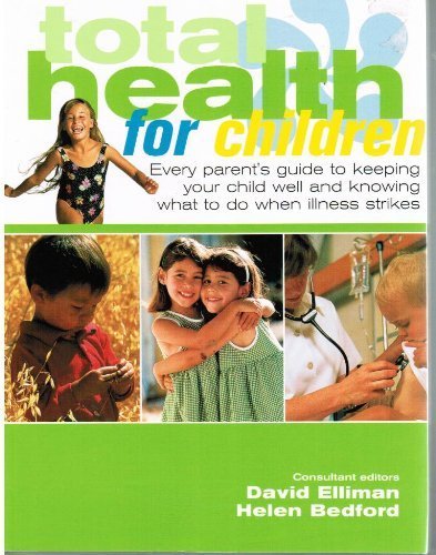 Total Health for Children by David Elliman; Hele Books