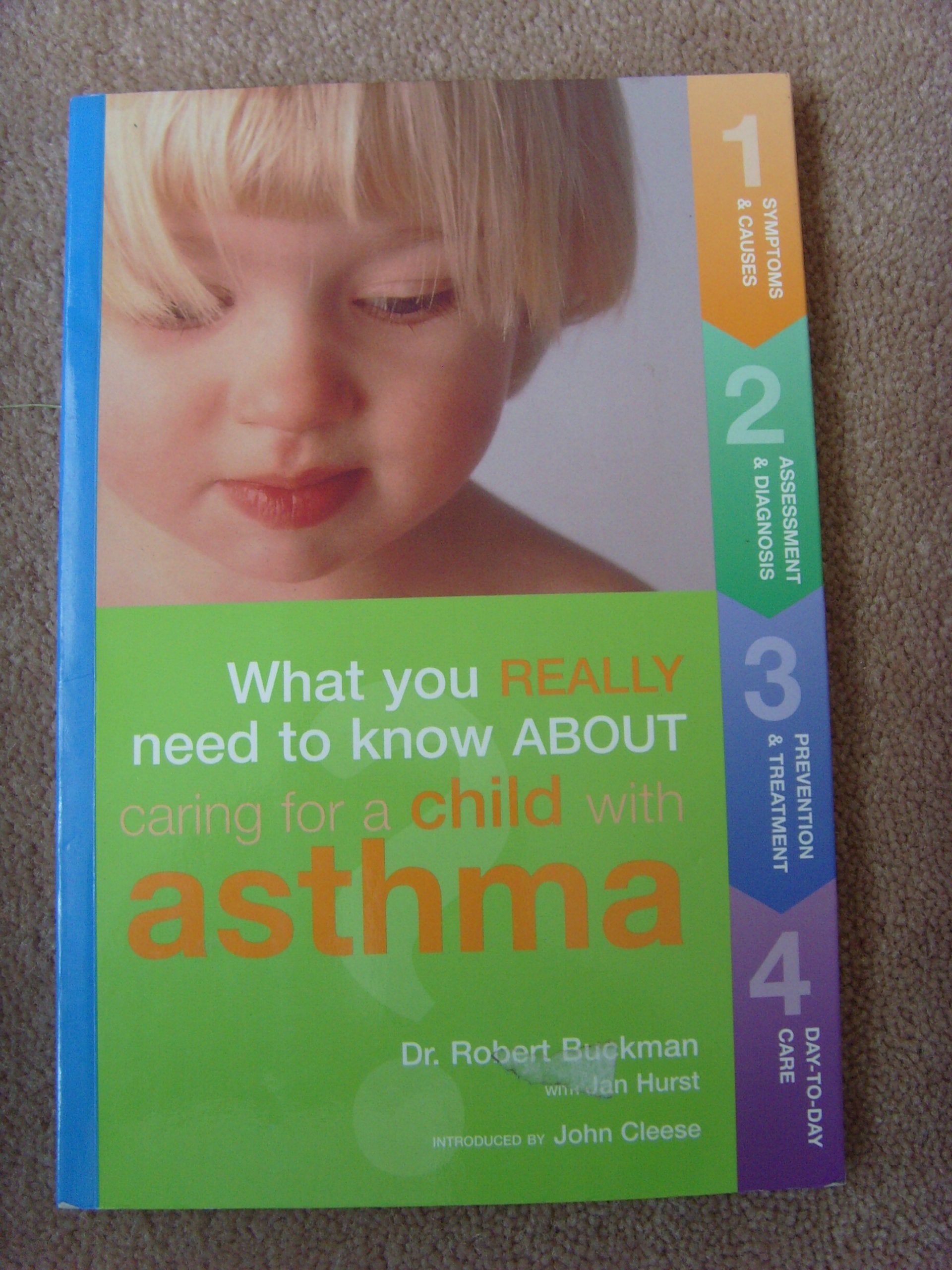 Caring for a Child With Asthma (What You Really Need to Know) Books