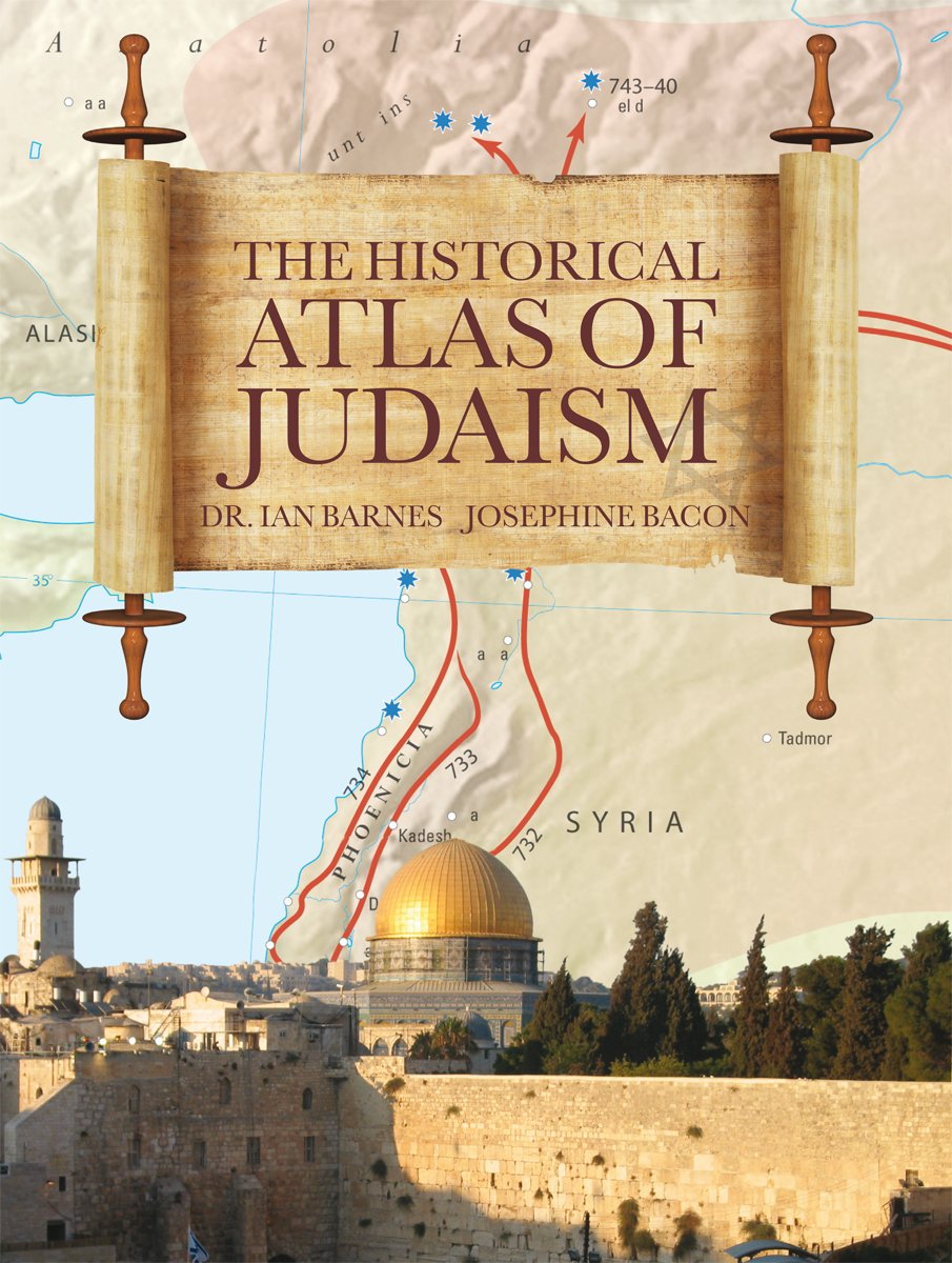 The Historical Atlas of Judaism book