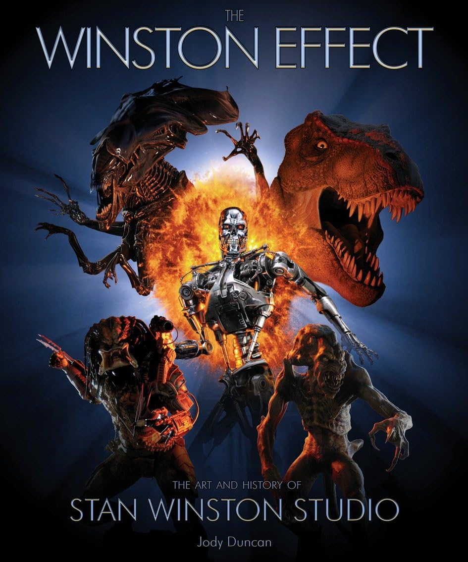 Winston Effect: The Art and History of Stan Winston Studio Film, Art & Culture
