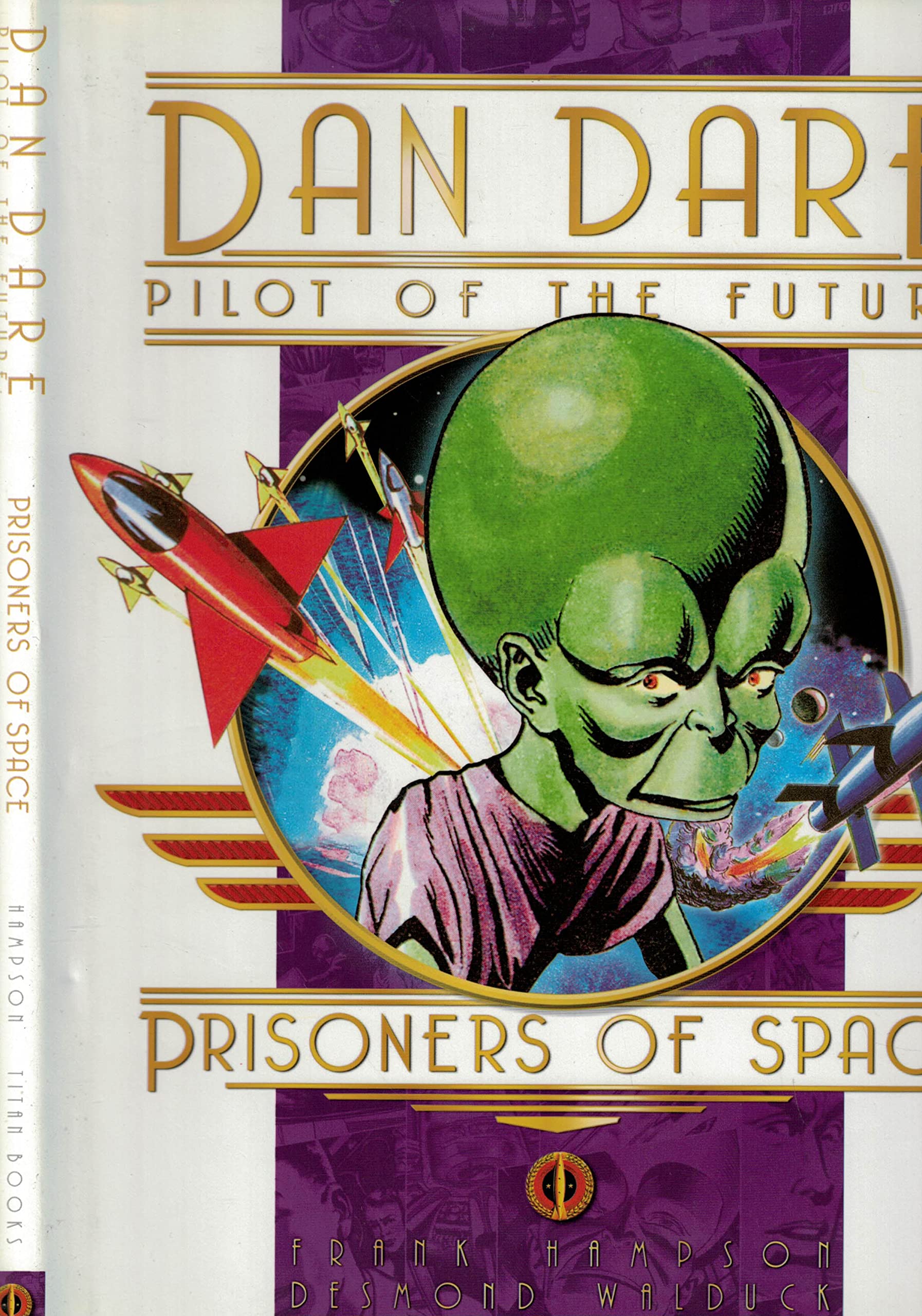 Dan Dare Pilot of the Future: Prisoners of Space book