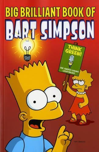 Simpsons Comics Presents the Big Brilliant Book of Bart Humour & Satire