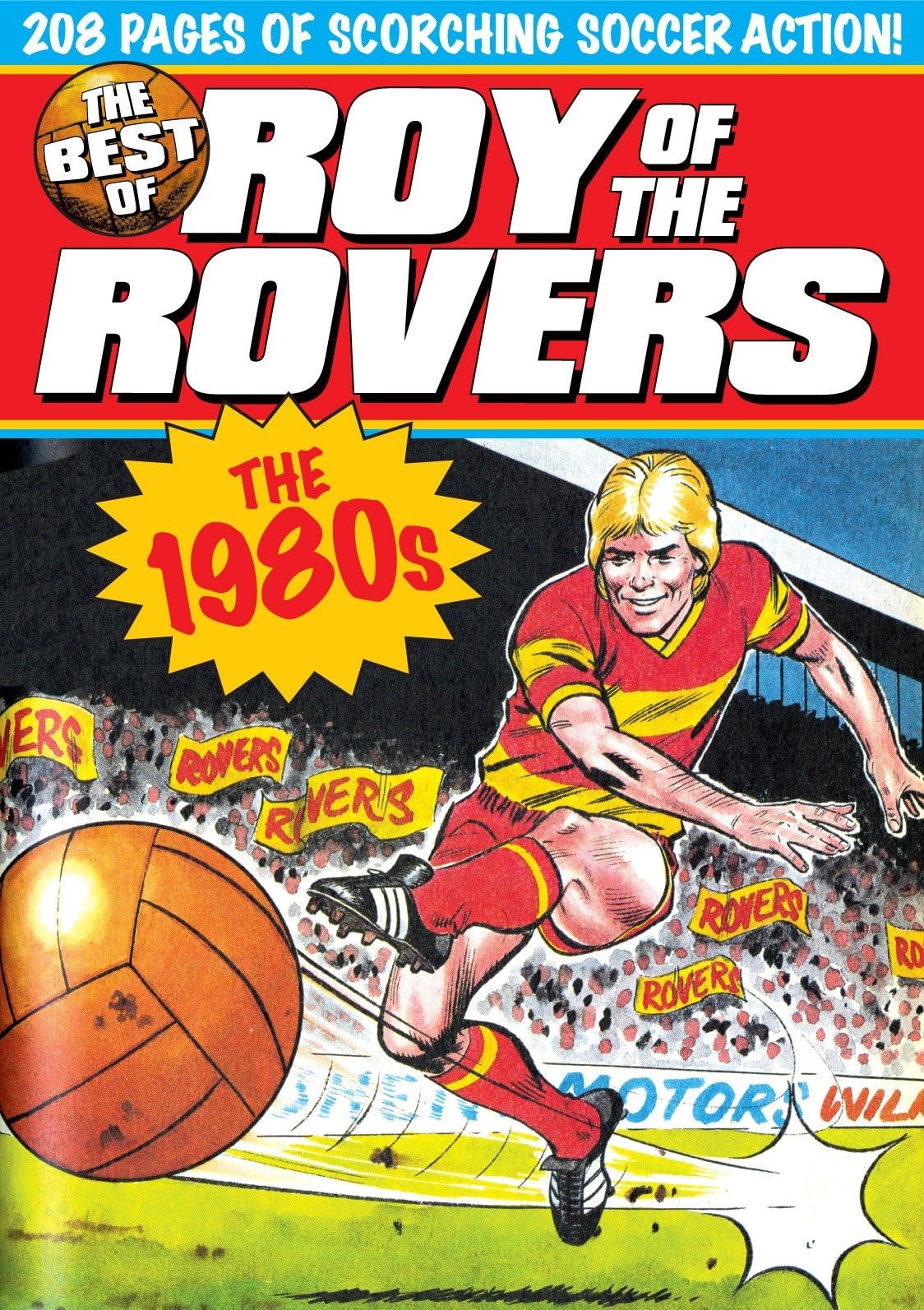 The Best of Roy of the Rovers: The 1980s Humour & Satire