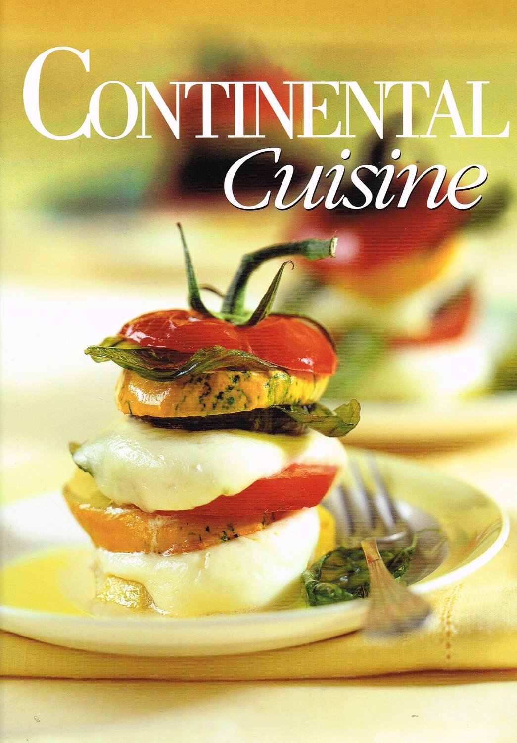 Continental Cuisine (Berryland Cookbooks) book