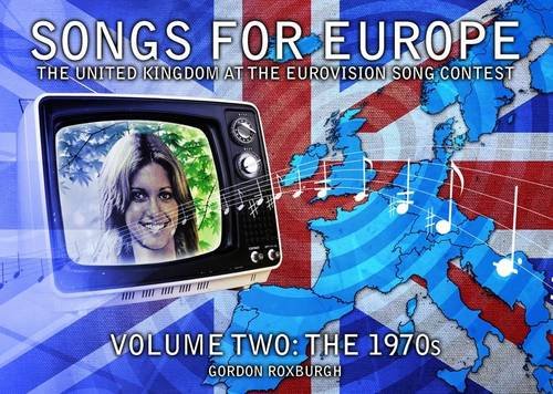 Songs for Europe: The United Kingdom at the Eurovision Song Contest Social Sciences