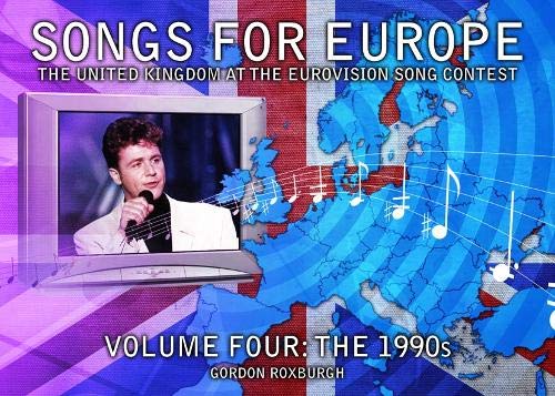 Songs for Europe: The United Kingdom at the Eurovision Song Contest Arts & Music