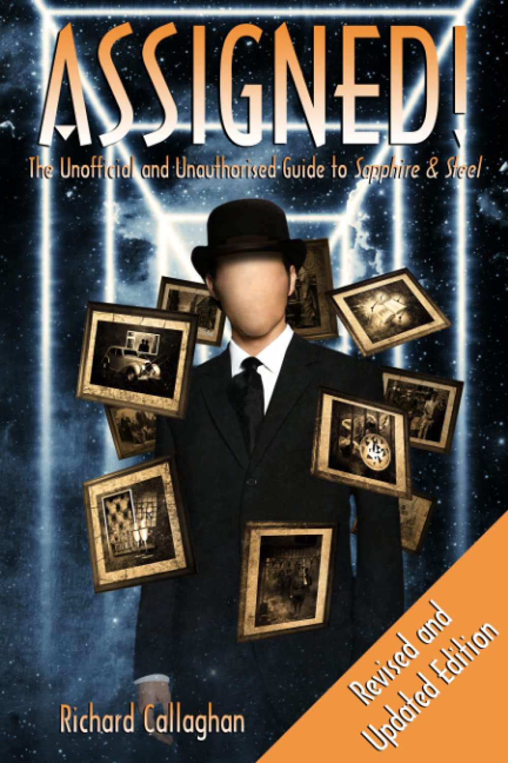 Assigned: The Unofficial and Unauthorised Guide to Sapphire &Steel Film, Art & Culture
