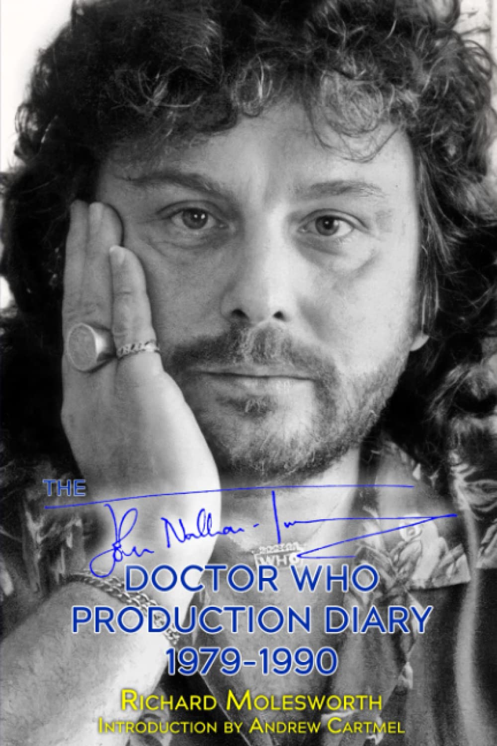The John Nathan-Turner Production Diary 1979-1990 Film, Art & Culture