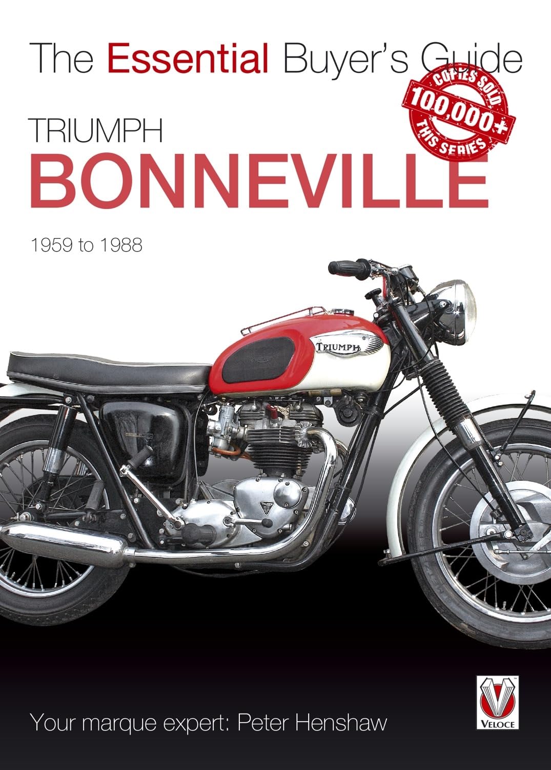 Triumph Bonneville: The Essential Buyer's Guide Leisure, Home & Garden