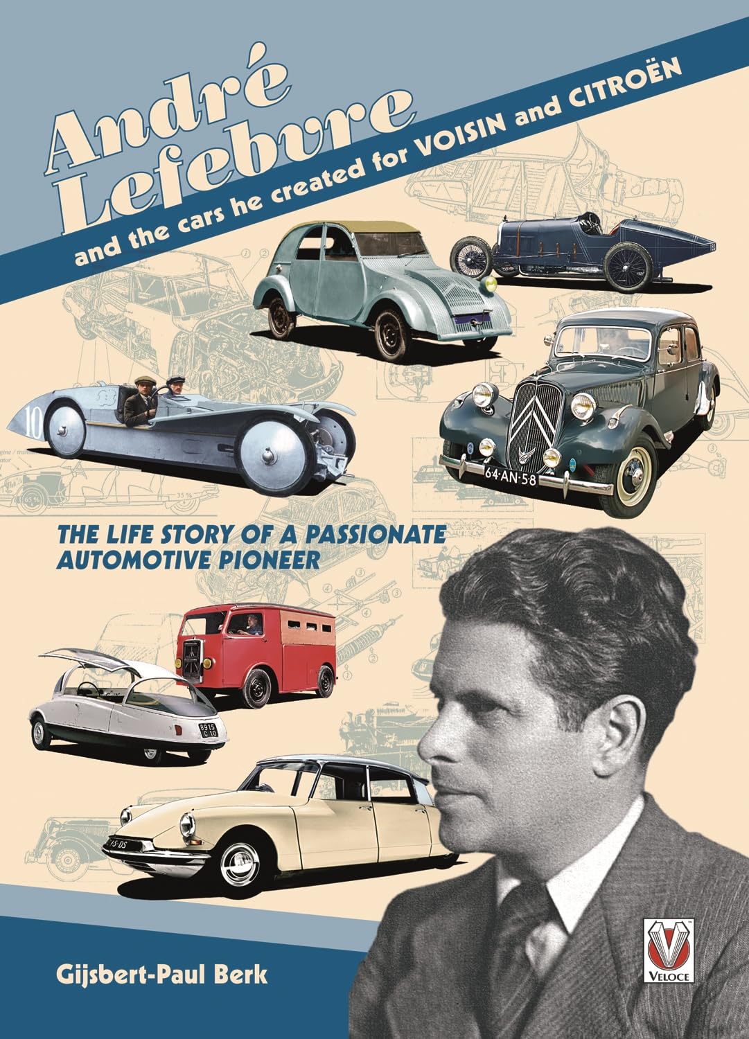 André Lefebvre, and the Cars He Created at Voisin and Citroën Science