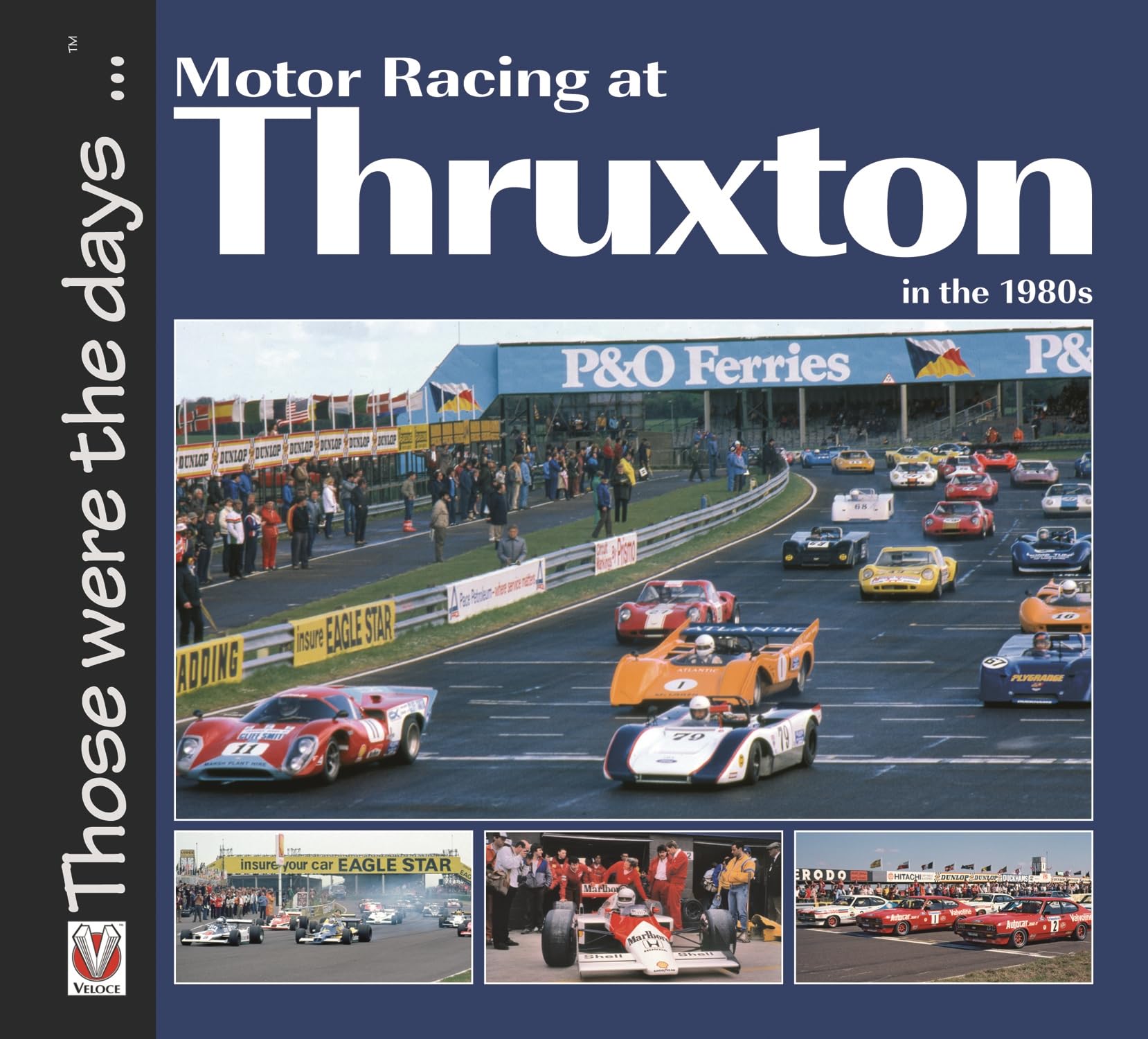 Motor Racing at Thruxton in the 1980s (Those Were the Days...) Leisure & Fun