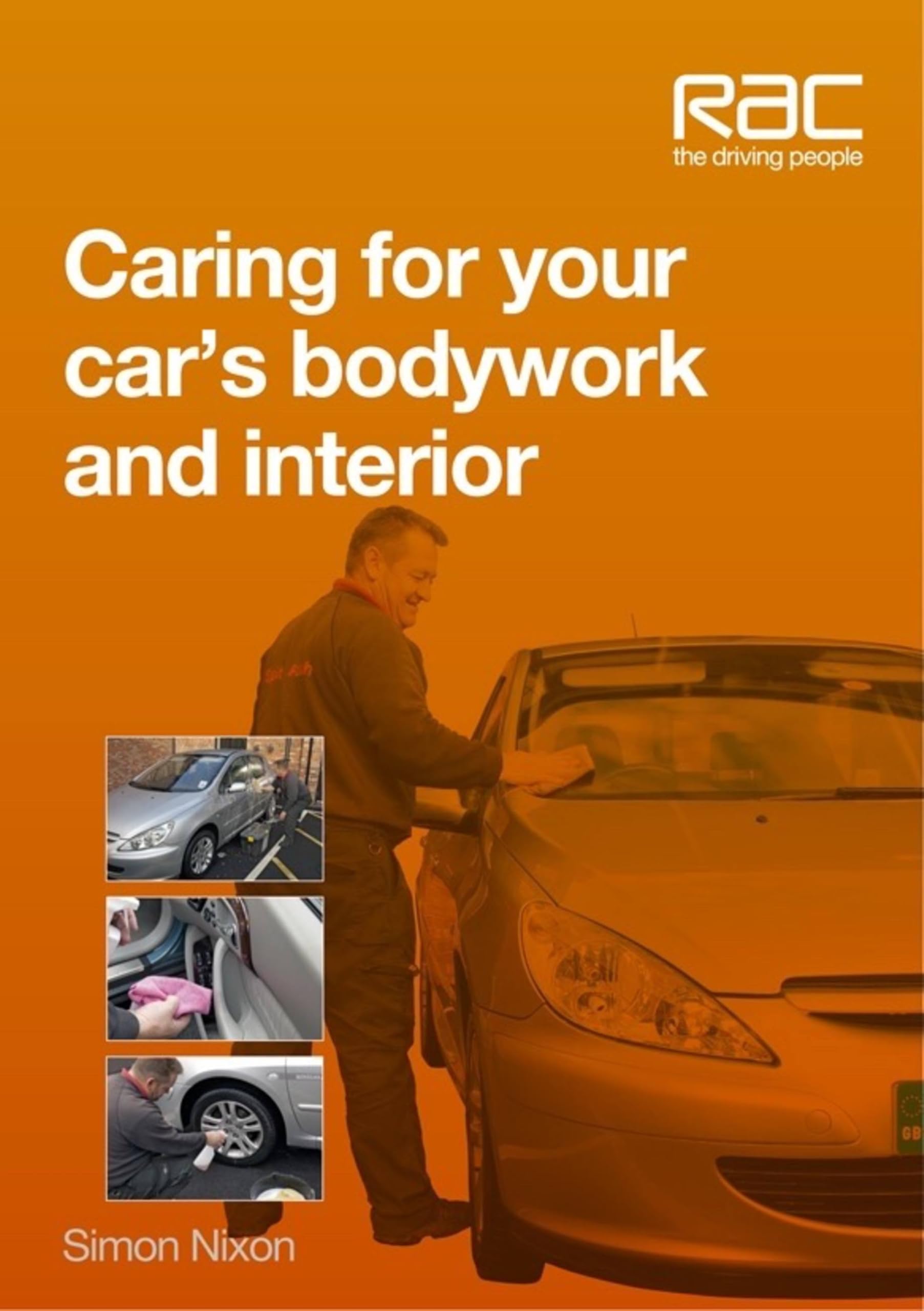 Caring for Your Car's Bodywork and Interior book