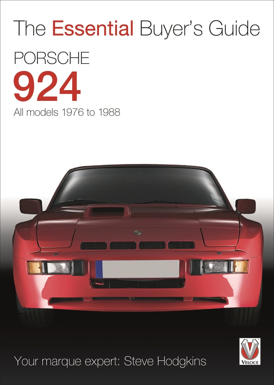 Porsche 924: All Models 1976 to 1988: The Essential Buyer's Guide Leisure, Home & Garden
