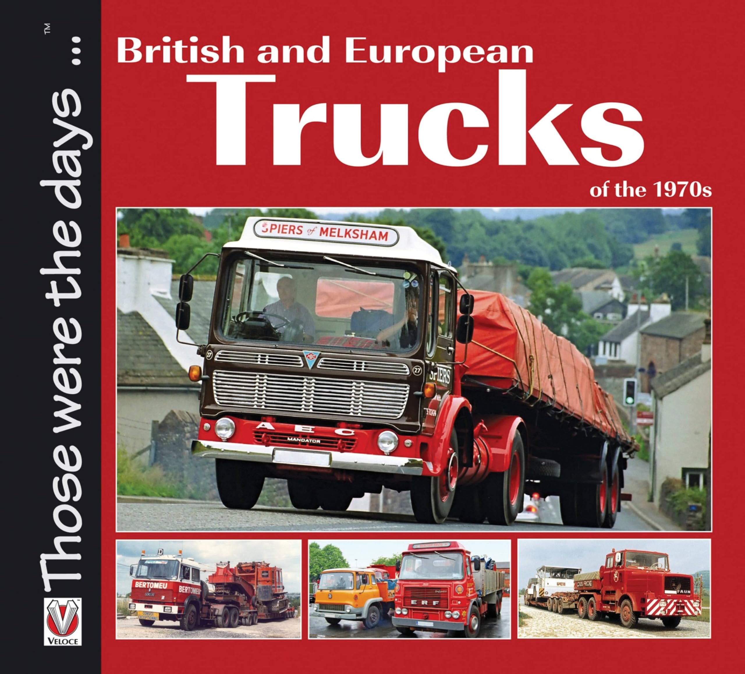 British and European Trucks of the 1970s Social Sciences