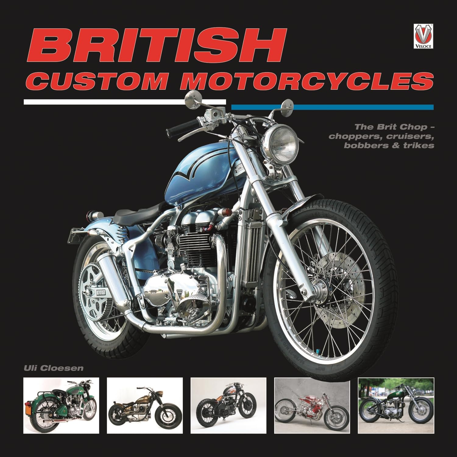 British Custom Motorcycles: The Brit Chop - choppers, cruisers, bobbers & trikes Leisure, Home & Garden