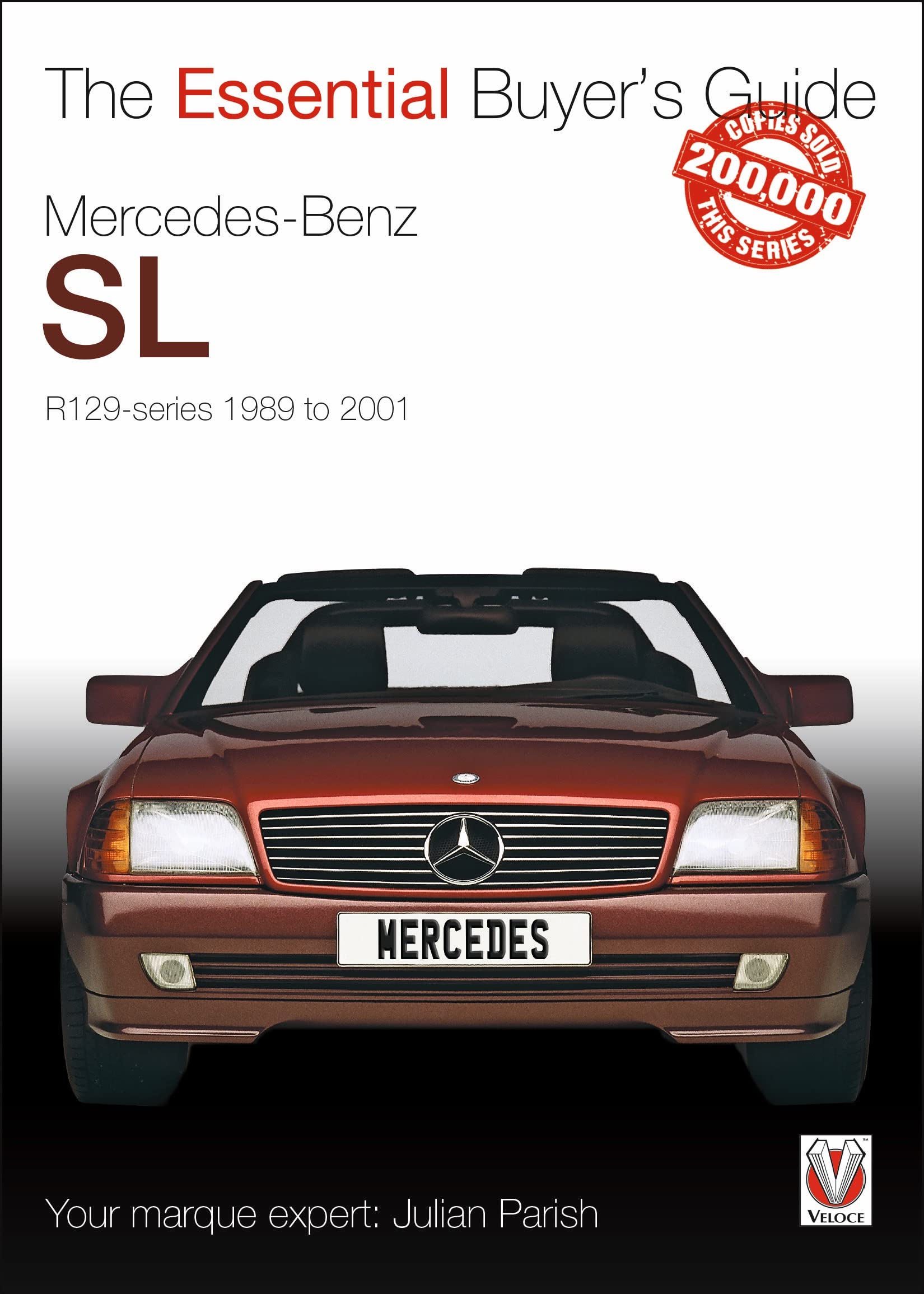 Mercedes-Benz SL R129-series 1989 to 2001 (The Essential Buyer's Guide) Learning & Reference