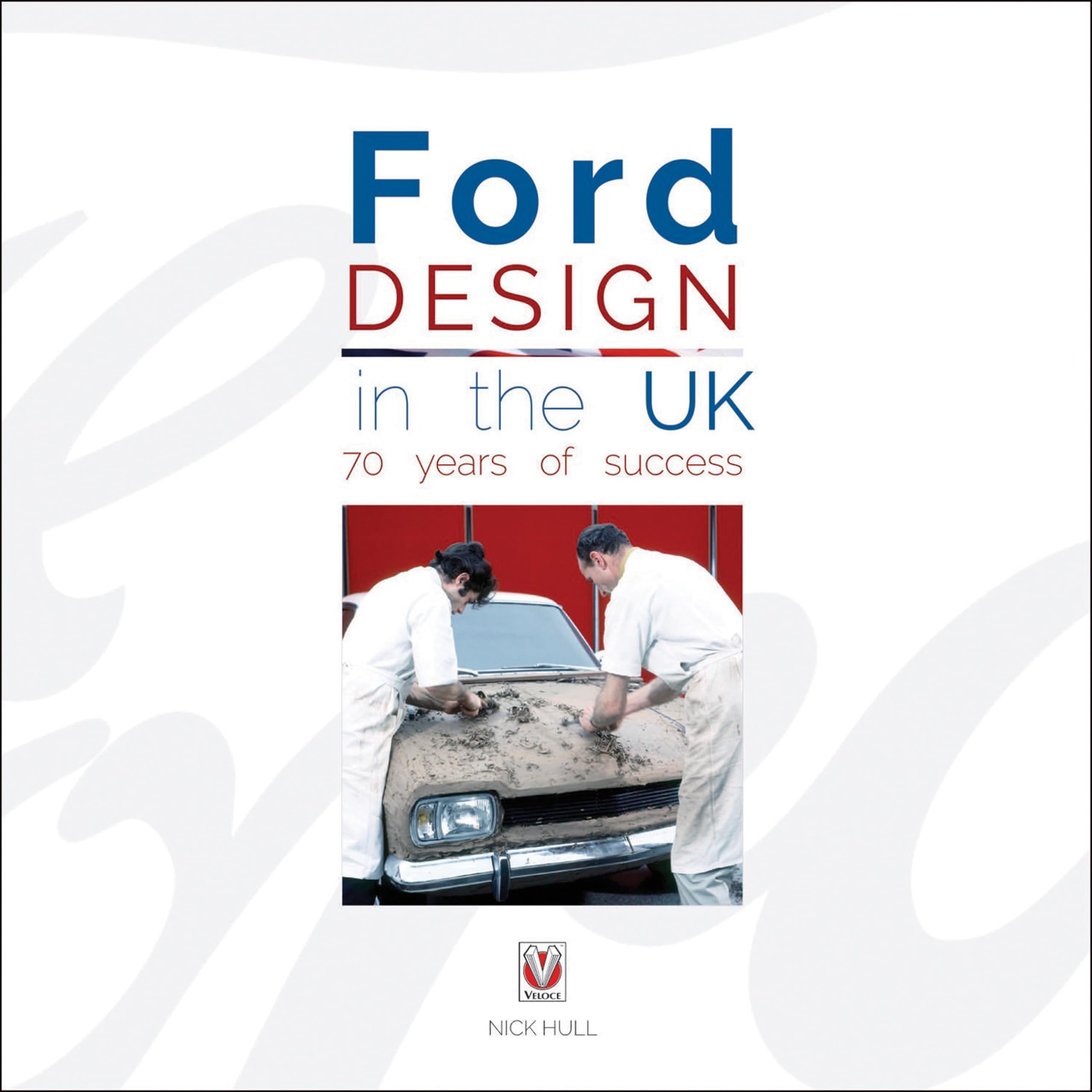 Ford Design in the UK - 70 Years of Success Business, Finance & Career