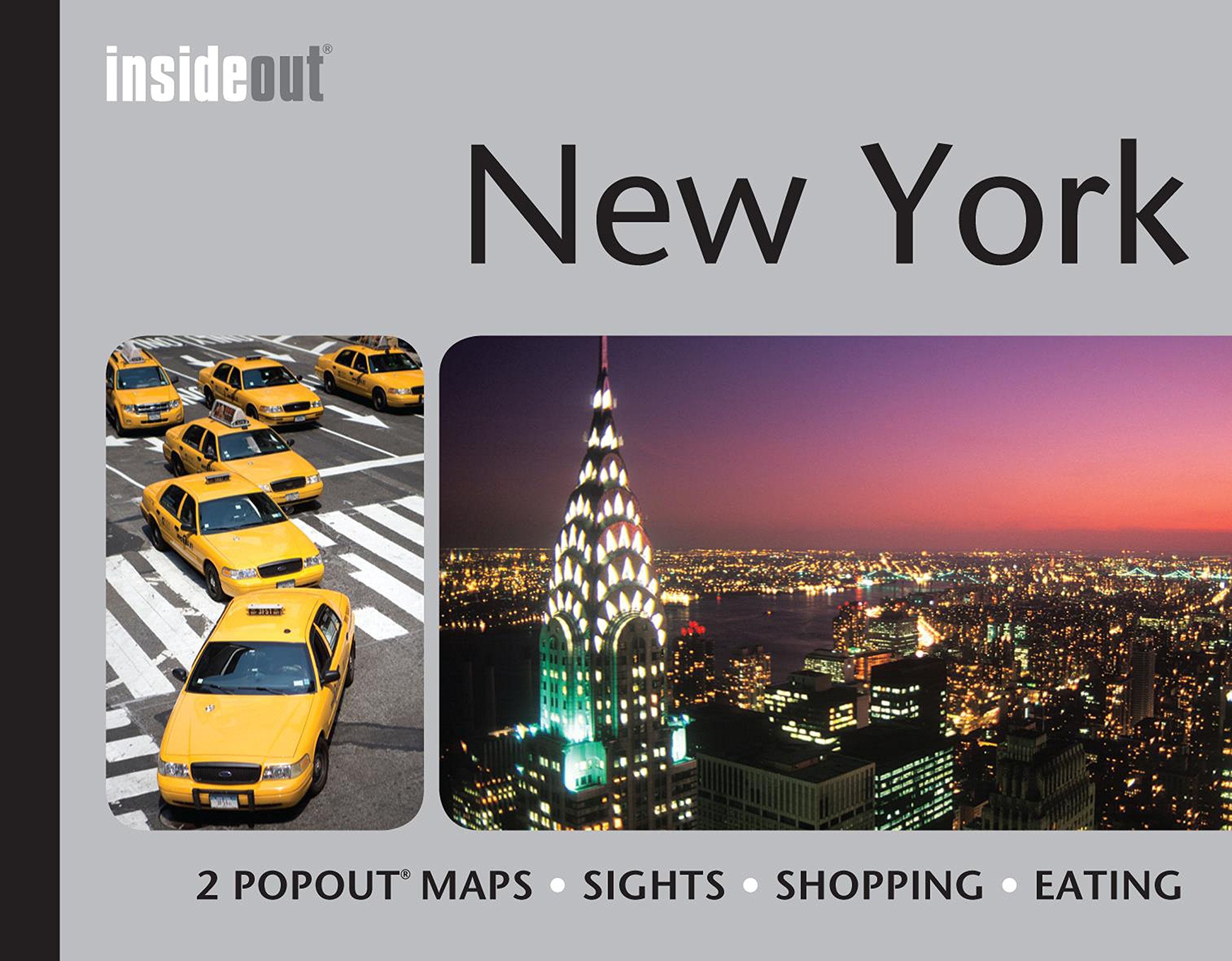InsideOut: New York Travel Guide: 2 PopOut Maps, Sights, Shopping, Eating Leisure, Home & Garden