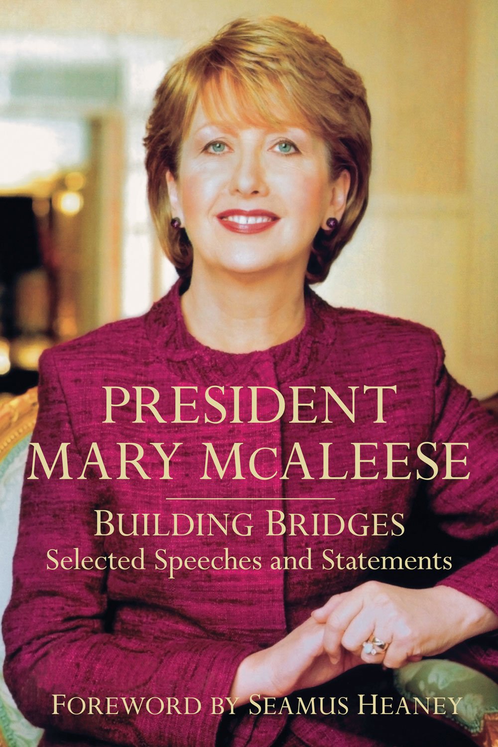 President Mary McAleese Memories