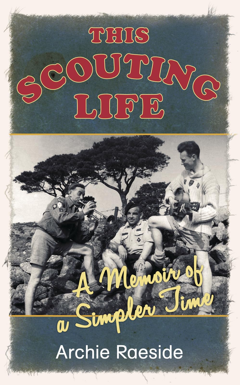 This Scouting Life: A Memoir of a Simpler Time Books