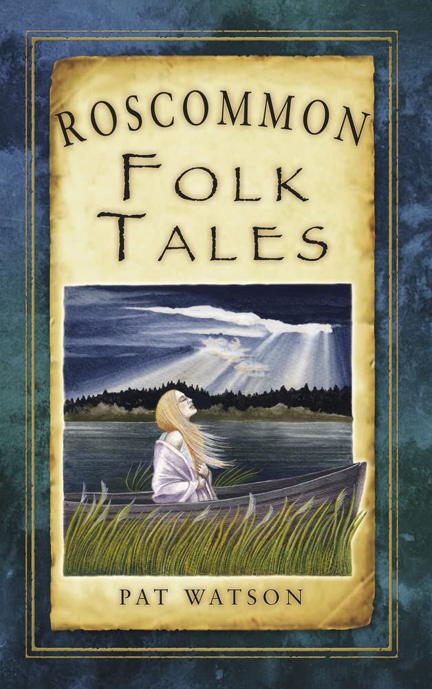 Roscommon Folk Tales (Folk Tales (Folk Tales: United Kingdom) Books