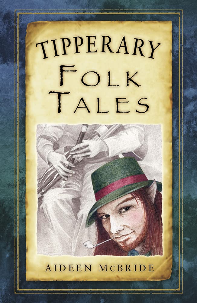 Tipperary Folk Tales (Folk Tales (Paperback)) Books