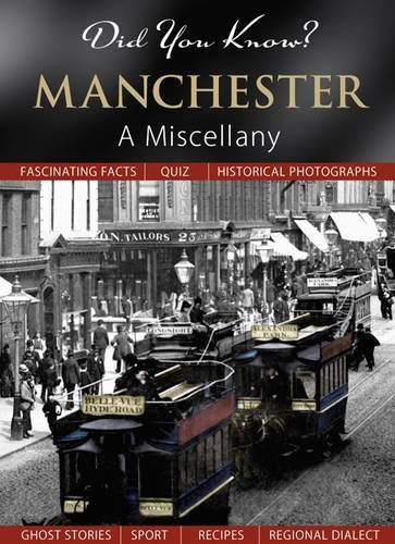 Product Image: Did You Know? Manchester: A Miscellany