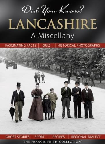 Product Image: Did You Know? Lancashire: A Miscellany