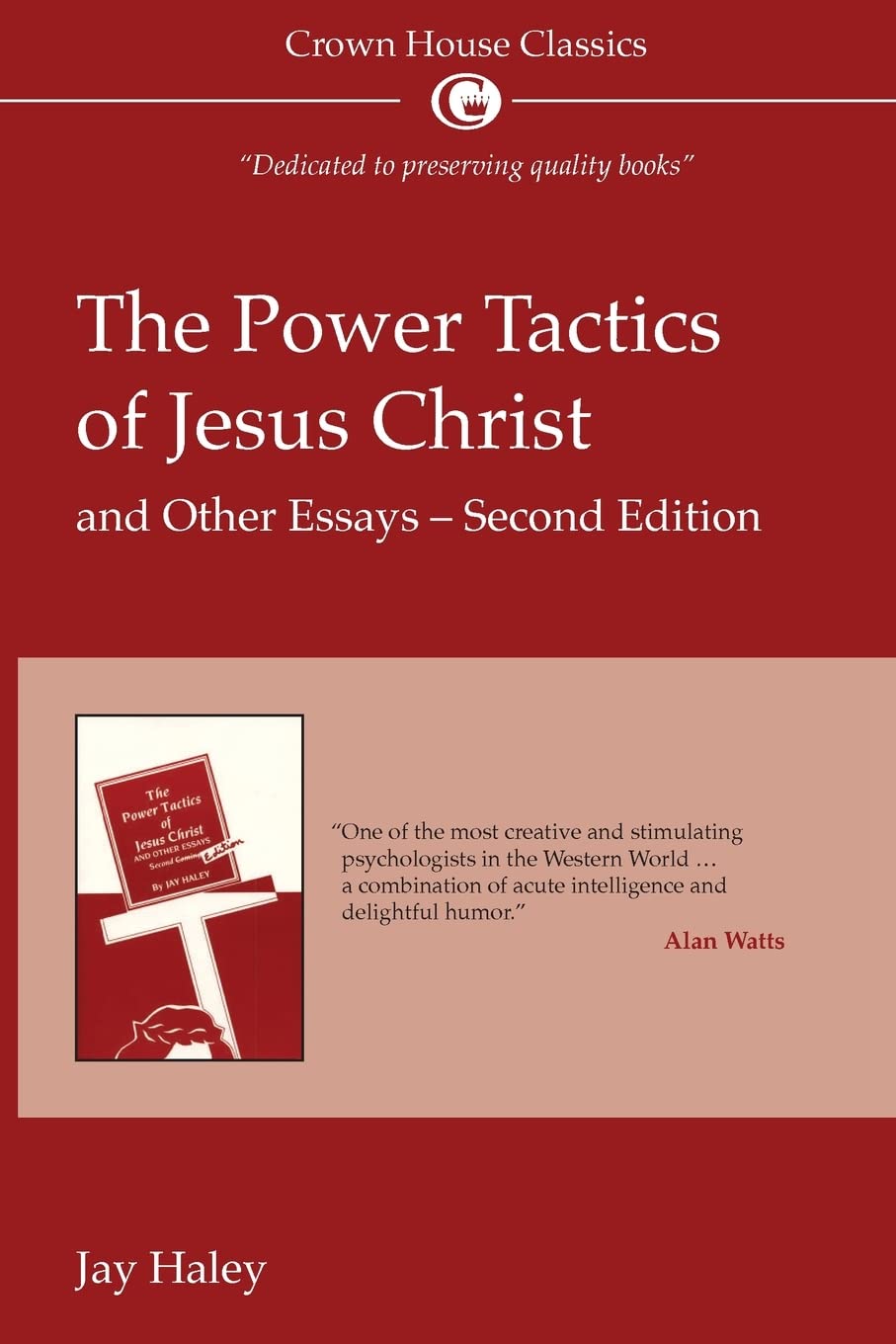 The power tactics of Jesus Christ: and other essays book