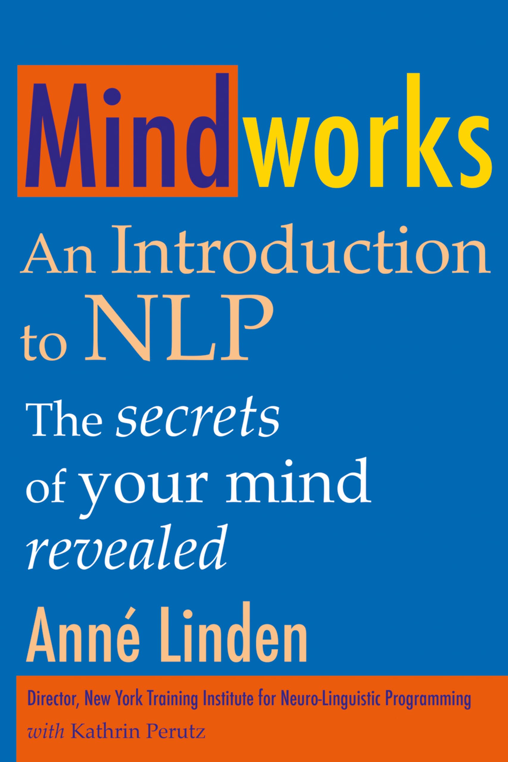 Mindworks: An Introduction to NLP Hobbies & Crafts