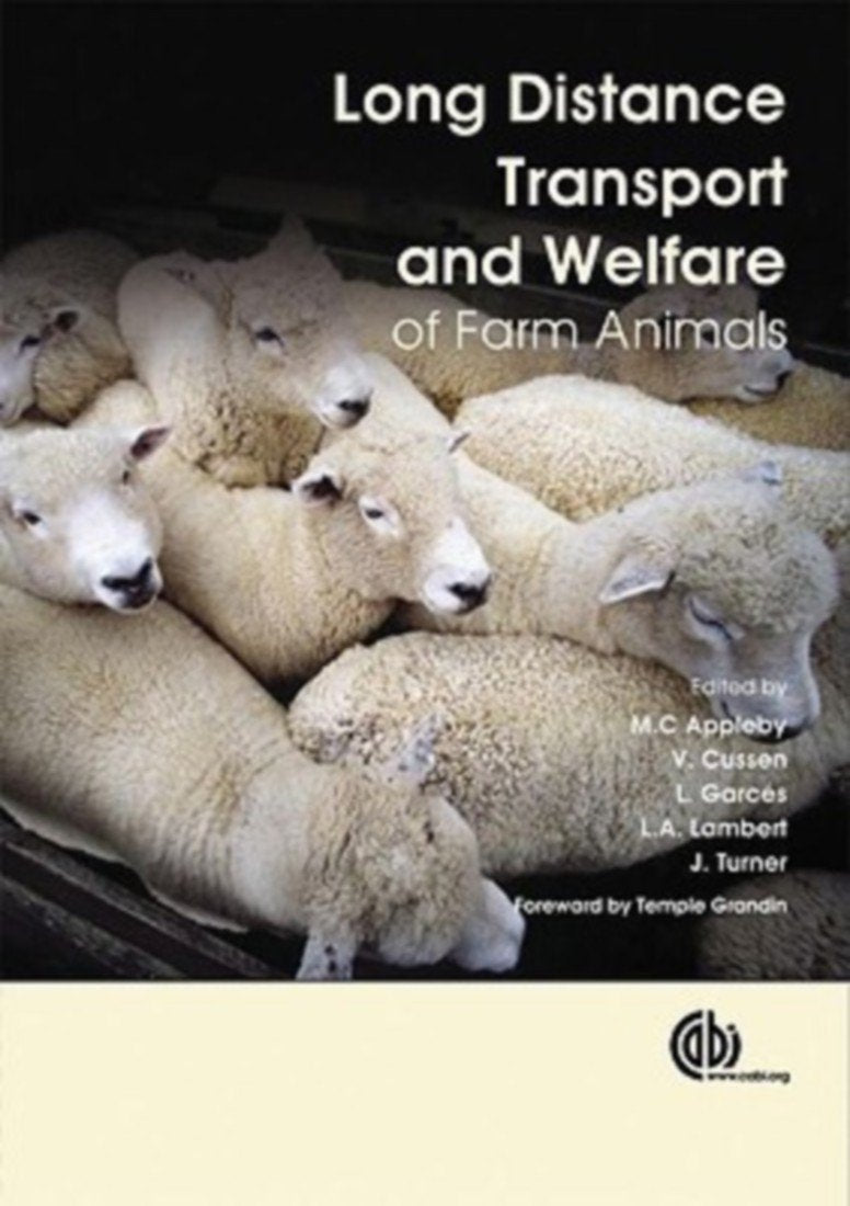 Long Distance Transport and Welfare of Farm Animals (Cabi) Medicine