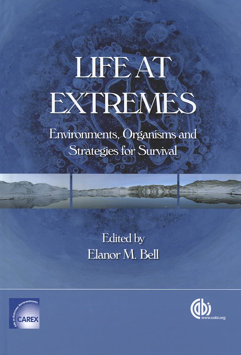Life at Extremes: Environments, Organisms and Strategies for Survival Mathematics