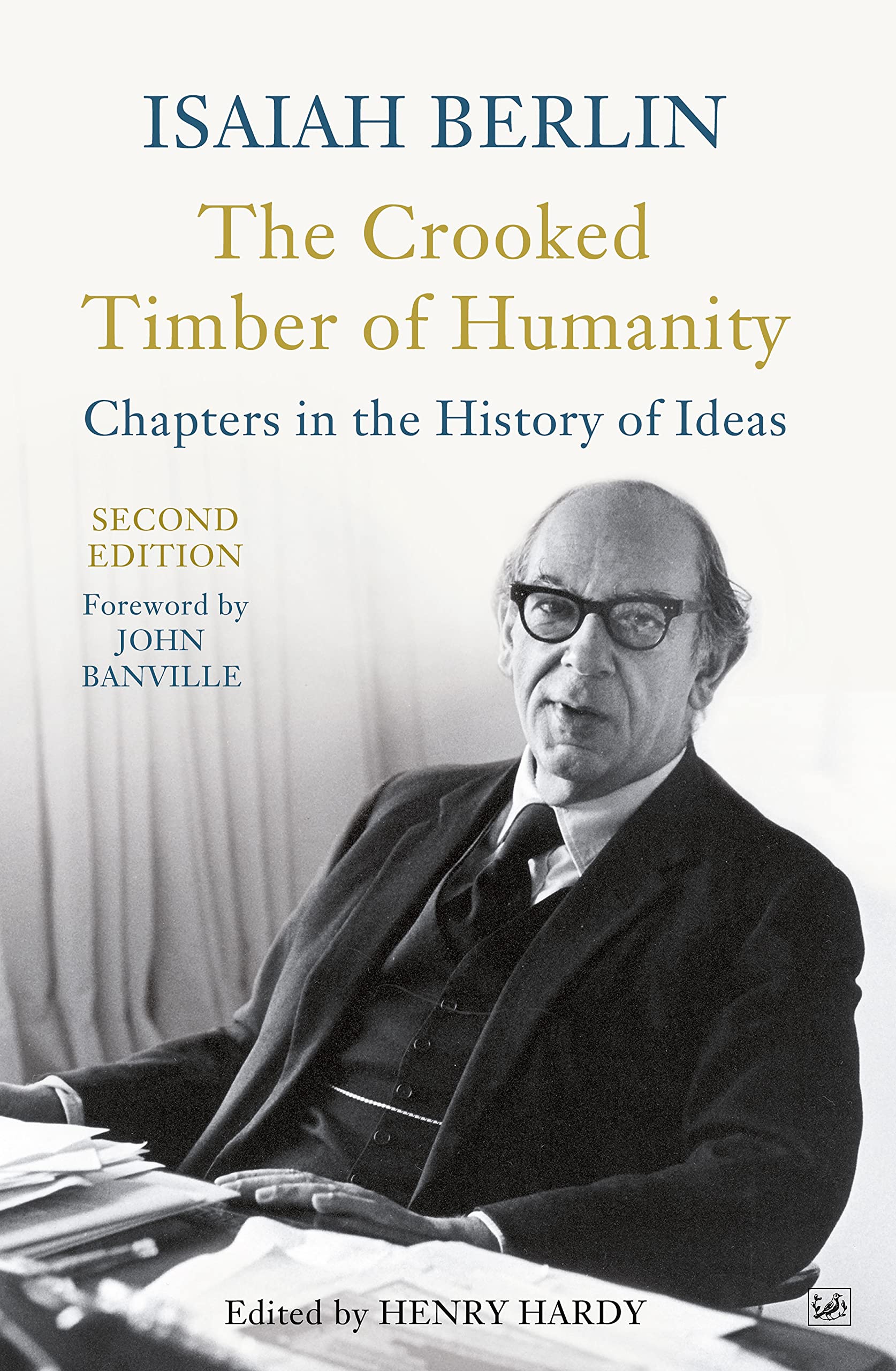 The Crooked Timber Of Humanity. book