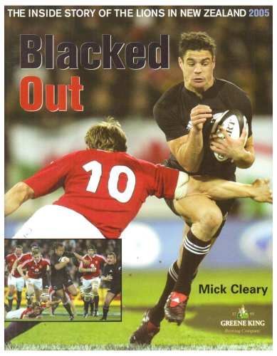 Blacked Out: The Inside Story of the Lions in New Zealand 2005 book