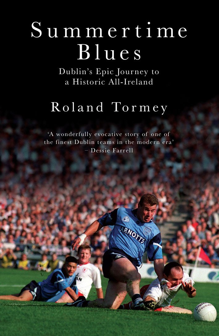 Summertime Blues: Dublin's Epic Journey to a Historic All-Ireland Politics & History